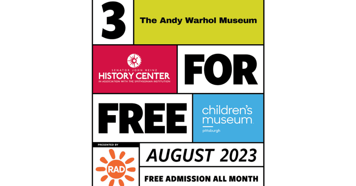 Visit These 3 Pittsburgh Museums for Free All August Long Made In PGH